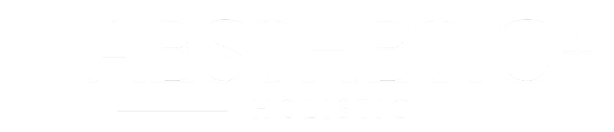 Aesthetic + Holistic